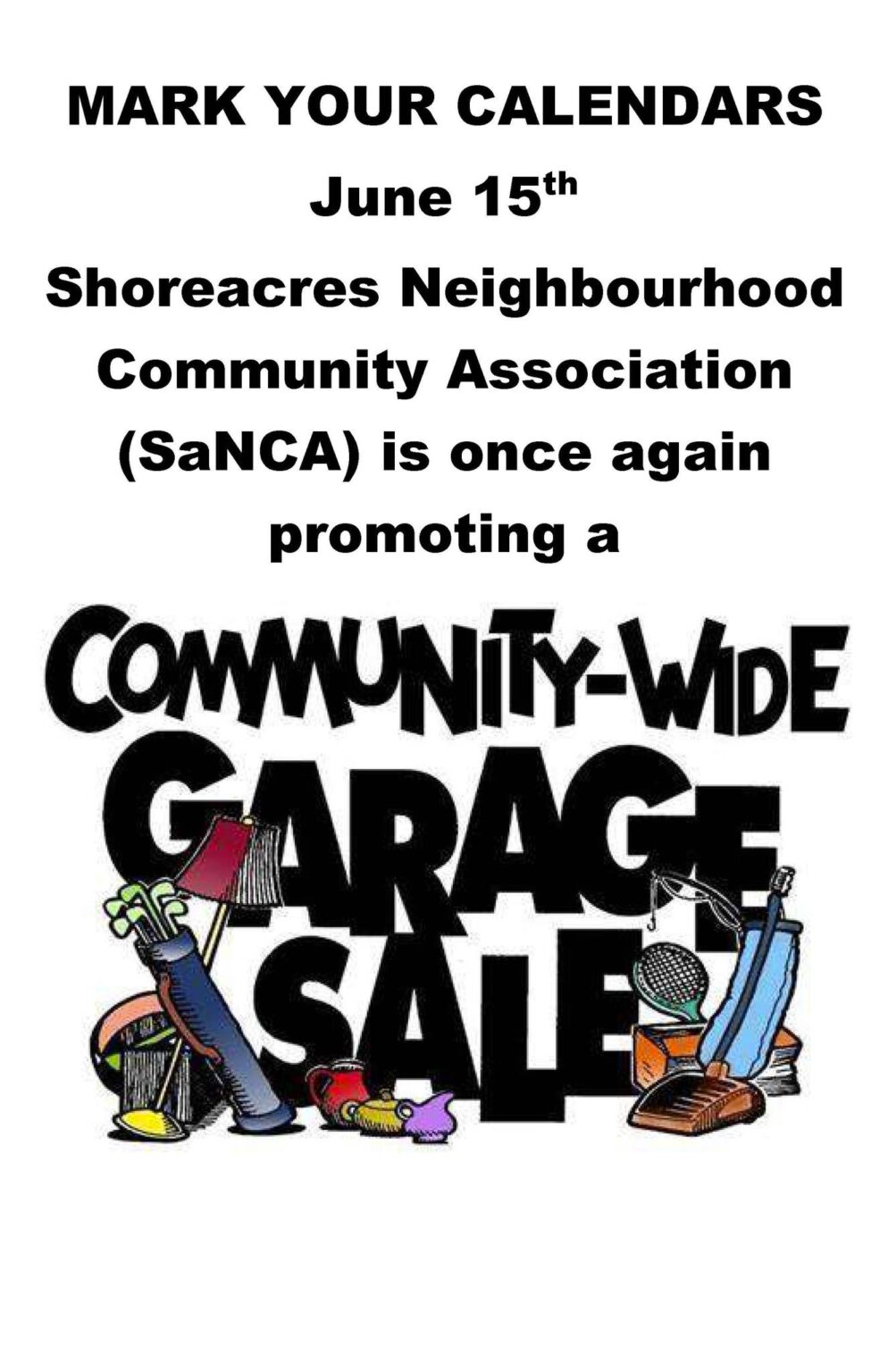 Community Wide Garage Sale, June 15th, 2024.